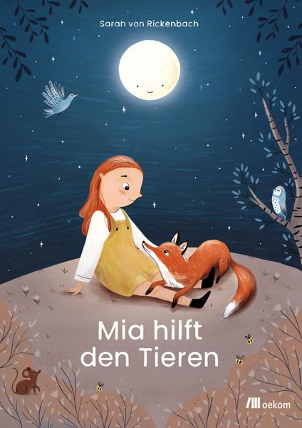Produktbild: Mia hilft den Tieren: Kleine Taten, gro&szlig;e Wirkung, Nachhaltigkeit und Tierschutz f&uuml;r Kinder