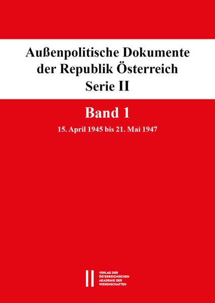 Produktbild: Au&szlig;enpolitische Dokumente der Republik &Ouml;sterreich, Serie II. Band 1