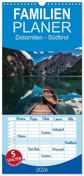 Familienplaner 2026 - Dolomiten - Südtirol mit 5 Spalten (Wandkalender, 21 x 45 cm) CALVENDO