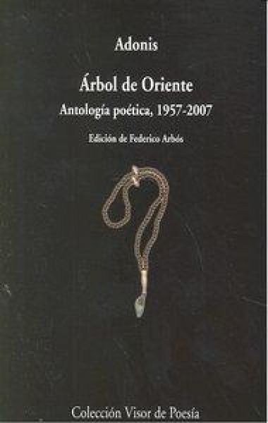 Produktbild: &Aacute;rbol de Oriente : antolog&iacute;a po&eacute;tica, 1957-2007