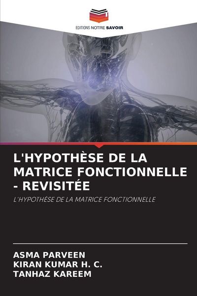Produktbild: L'HYPOTH&Egrave;SE DE LA MATRICE FONCTIONNELLE - REVISIT&Eacute;E