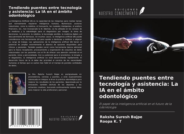 Produktbild: Tendiendo puentes entre tecnolog&iacute;a y asistencia: La IA en el &aacute;mbito odontol&oacute;gico
