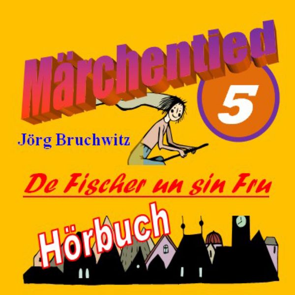 De Fischer un sin Fru - Jörg Bruchwitz, Audio, 9783939531449