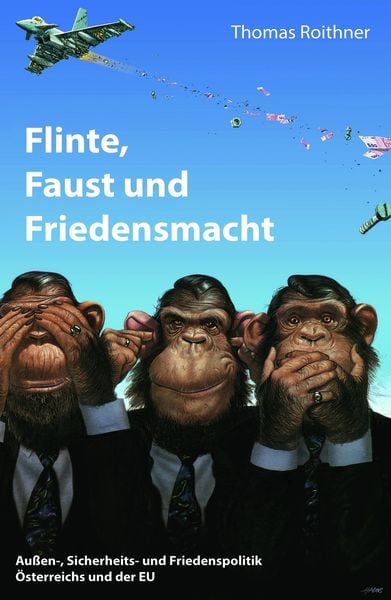 Produktbild: Flinte, Faust und Friedensmacht