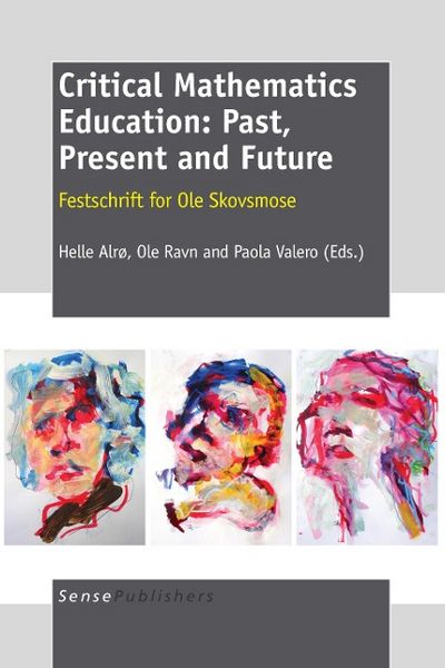 Produktbild: Critical Mathematics Education: Past, Present and Future