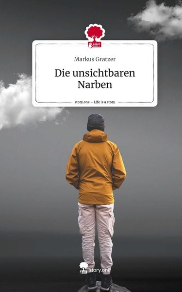 Produktbild: Die unsichtbaren Narben. Life is a Story - story.one