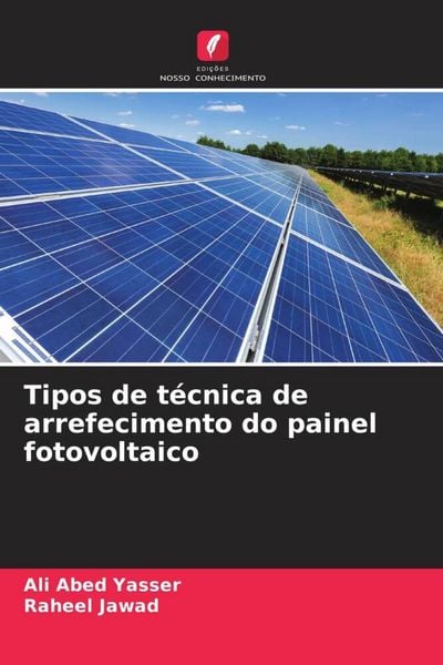 Produktbild: Tipos de t&eacute;cnica de arrefecimento do painel fotovoltaico