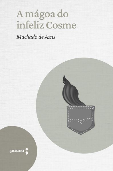 Produktbild: A m&aacute;goa do infeliz Cosme