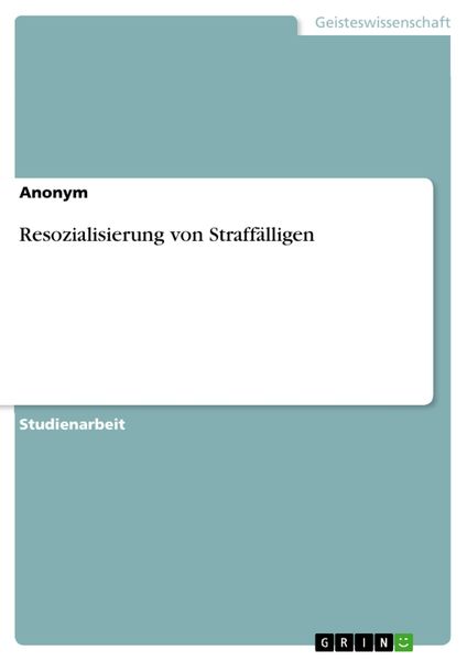 Produktbild: Resozialisierung von Straff&auml;lligen