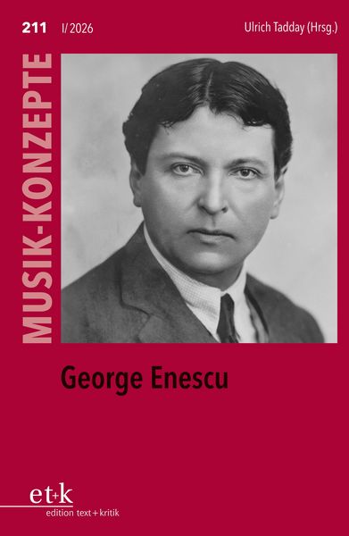 Produktbild: MUSIK-KONZEPTE 211: George Enescu