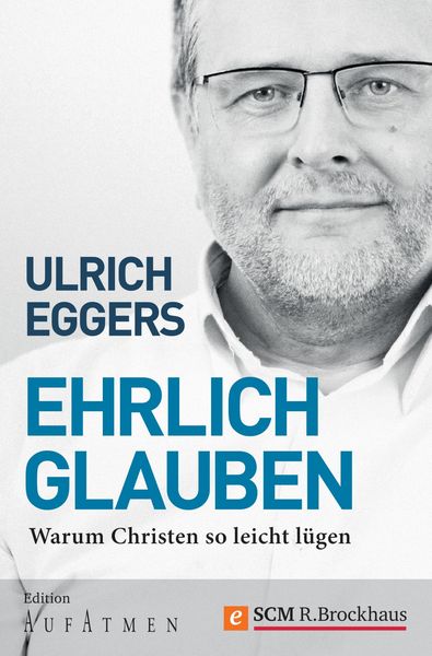 Produktbild: Ehrlich glauben