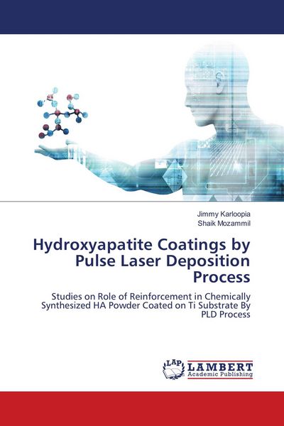 Produktbild: Hydroxyapatite Coatings by Pulse Laser Deposition Process