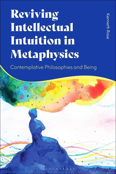 Produktbild: Reviving Intellectual Intuition in Metaphysics