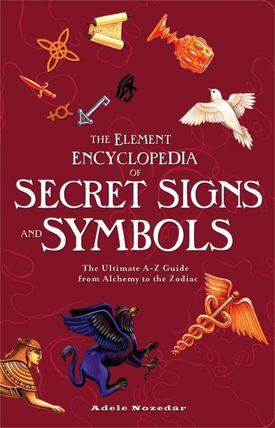 Produktbild: The Element Encyclopedia of Secret Signs and Symbols