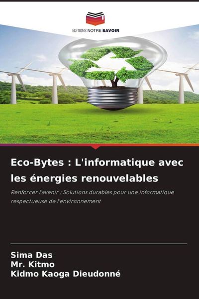 Produktbild: Eco-Bytes : L'informatique avec les &eacute;nergies renouvelables