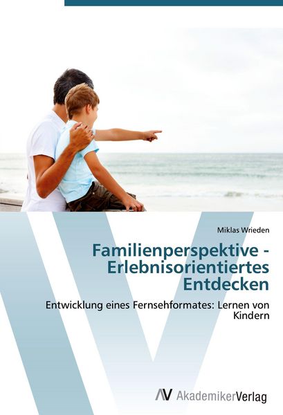 Produktbild: Familienperspektive - Erlebnisorientiertes Entdecken
