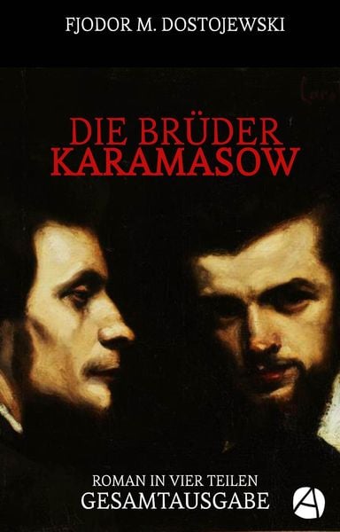Produktbild: Die Br&uuml;der Karamasow. Gesamtausgabe