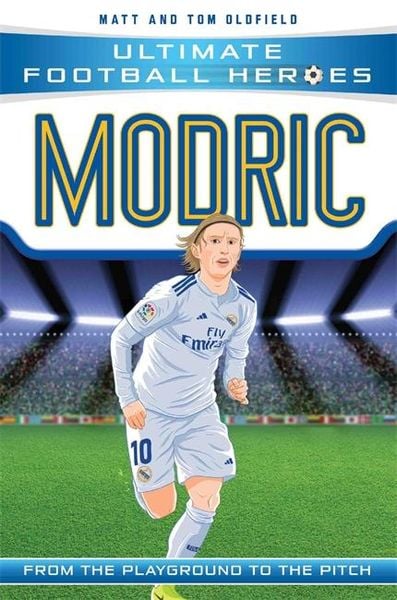 Produktbild: Ultimate Football Heroes: Modric (Midfield Generals 6)
