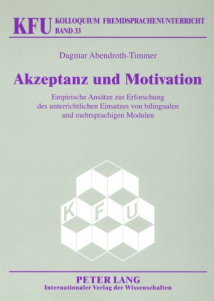 Akzeptanz und Motivation, Taschenbuch von Dagmar Abendroth-Timmer, Peter Lang GmbH, Internationaler Verlag der Wissenschaften, 9783631570081