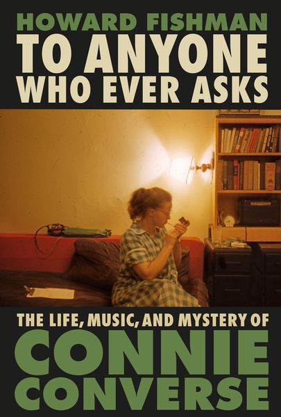 Produktbild: Fishman, H: To Anyone Who Ever Asks: The Life, Music, and My