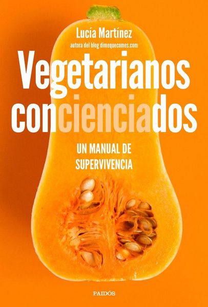 Produktbild: Vegetarianos concienciados: Un manual de supervivencia