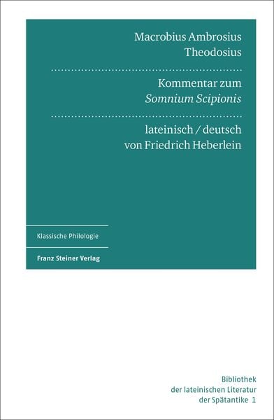 Produktbild: Macrobius Ambrosius Theodosius: Kommentar zum "Somnium Scipionis". Lateinisch und deutsch