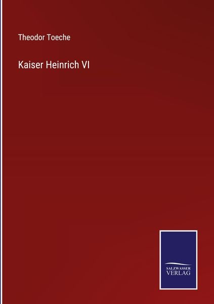 Produktbild: Kaiser Heinrich VI