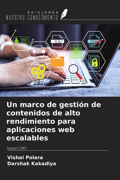 Produktbild: Un marco de gesti&oacute;n de contenidos de alto rendimiento para aplicaciones web escalables