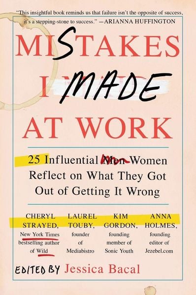 Produktbild: Mistakes I Made at Work