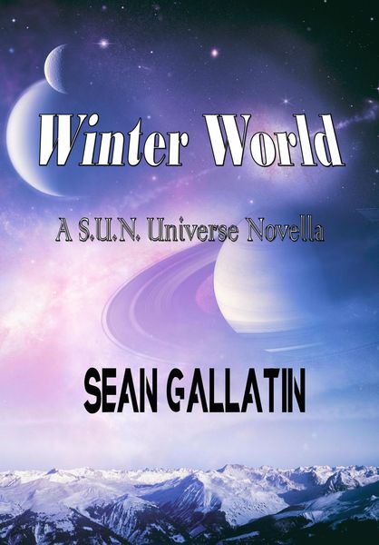 Produktbild: Winter World (A S.U.N. Universe Novel, #1)