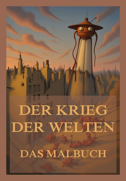 Produktbild: Der Krieg der Welten - Das Malbuch
