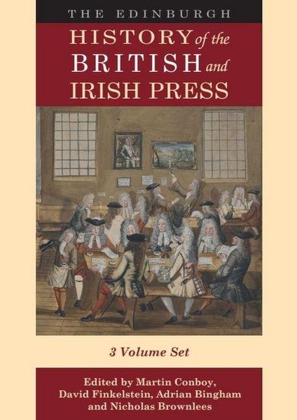Produktbild: The Edinburgh History of the British and Irish Press