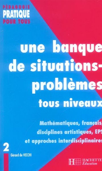 Produktbild: Une banque de situations-probl&egrave;mes : tous niveaux. Tome 2