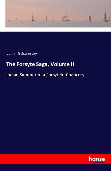 Produktbild: The Forsyte Saga, Volume II