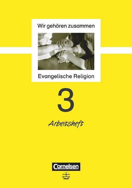Produktbild: Wir geh&ouml;ren zusammen - Evangelische Religion - Band 3: 3. Schuljahr
