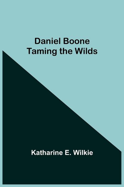 Produktbild: Daniel Boone Taming The Wilds