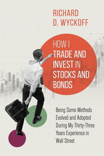 Produktbild: How I Trade and Invest in Stocks and Bonds