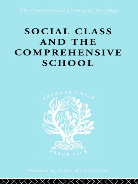 Produktbild: Social Class and the Comprehensive School