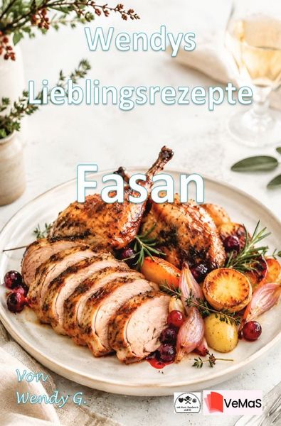 Produktbild: Wendys Lieblingsrezepte - Fasan