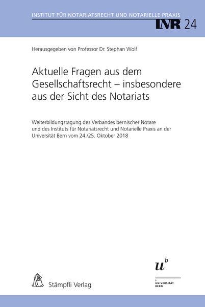 Produktbild: Aktuelle Fragen aus dem Gesellschaftsrecht - insbesondere aus der Sicht des Notariats