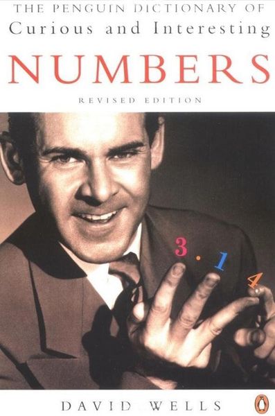 Produktbild: The Penguin Dictionary of Curious and Interesting Numbers