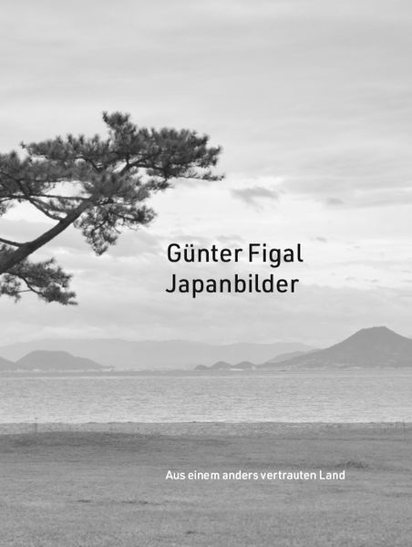 Produktbild: G&uuml;nter Figal &ndash; Japanbilder