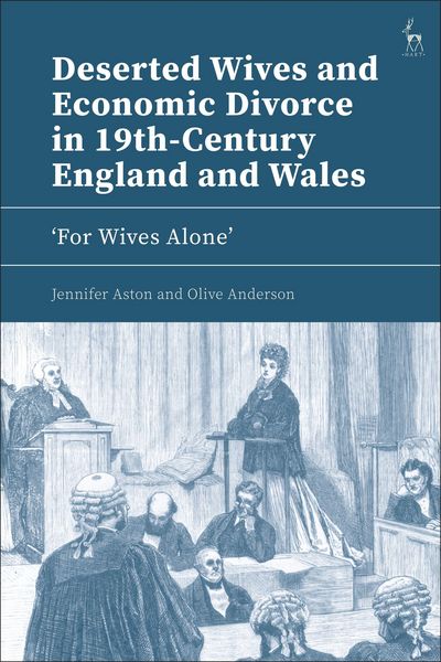Produktbild: Deserted Wives and Economic Divorce in 19th-Century England and Wales