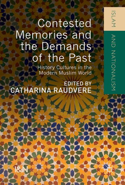 Produktbild: Contested Memories and the Demands of the Past