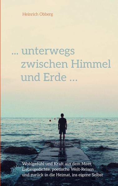 Produktbild: ... unterwegs zwischen Himmel und Erde ...