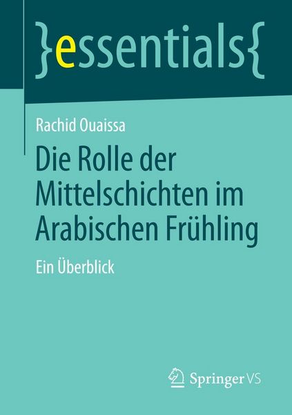 Produktbild: Die Rolle der Mittelschichten im Arabischen Fr&uuml;hling