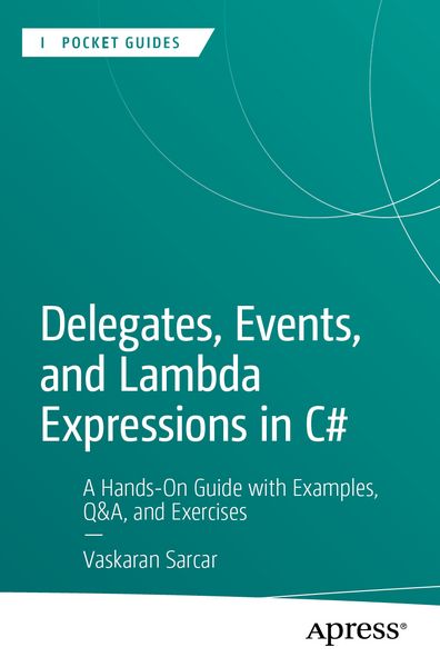 Produktbild: Delegates, Events, and Lambda Expressions in C#
