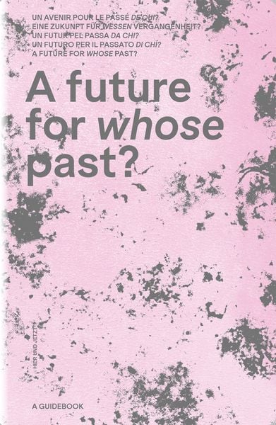 Produktbild: A future for whose past?