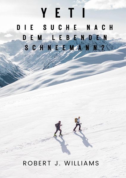 Produktbild: Yeti: Die Suche nach dem lebenden Schneemann?