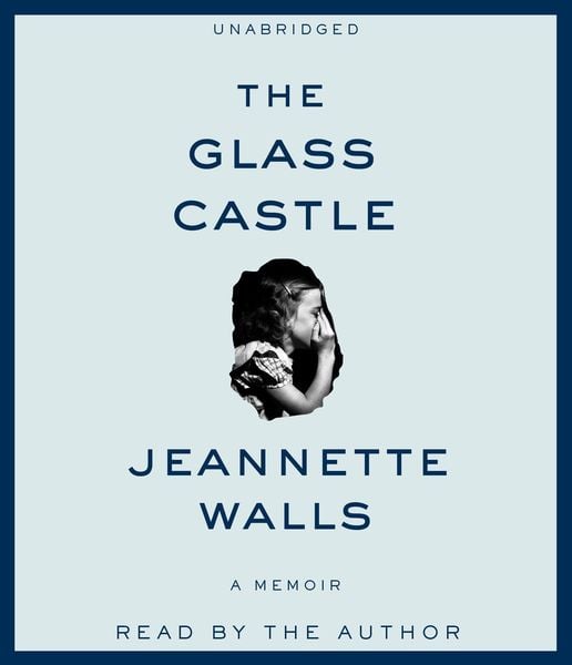 Produktbild: The Glass Castle: A Memoir